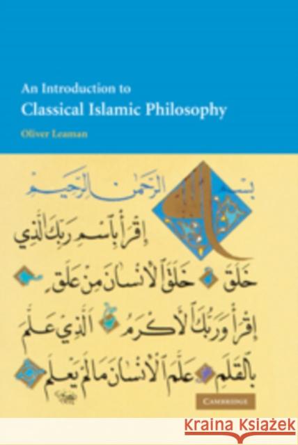 An Introduction to Classical Islamic Philosophy Oliver Leaman 9780521793438 CAMBRIDGE UNIVERSITY PRESS