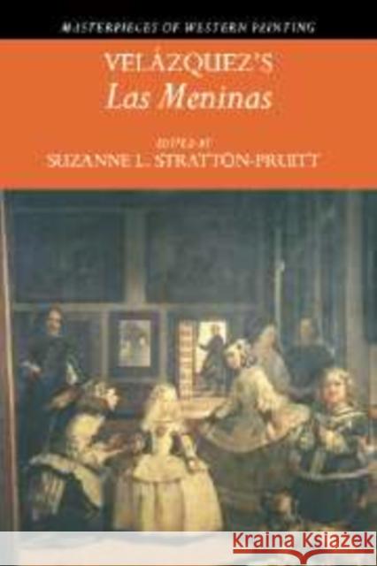 Velázquez's 'Las Meninas' Stratton-Pruitt, Suzanne L. 9780521800570 CAMBRIDGE UNIVERSITY PRESS