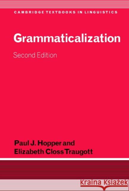 Grammaticalization Paul J. Hopper 9780521804219