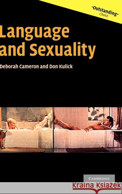 Language and Sexuality Don Kulick Deborah Cameron 9780521804332 Cambridge University Press