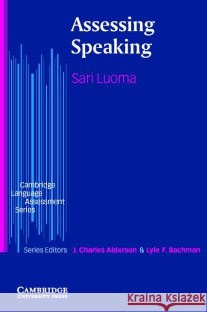 Assessing Speaking Sari Luoma 9780521804875