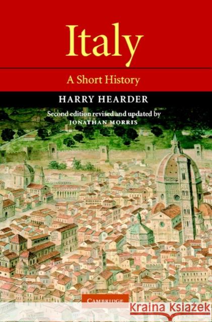 Italy: A Short History Hearder, Harry 9780521806138 Cambridge University Press