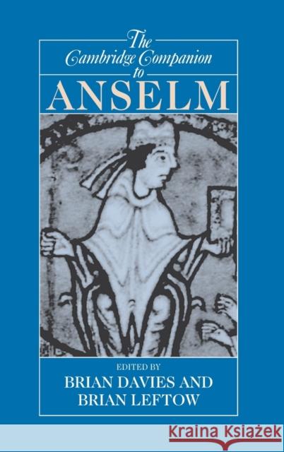 The Cambridge Companion to Anselm Brian Davies Brian Leftow 9780521807463 Cambridge University Press