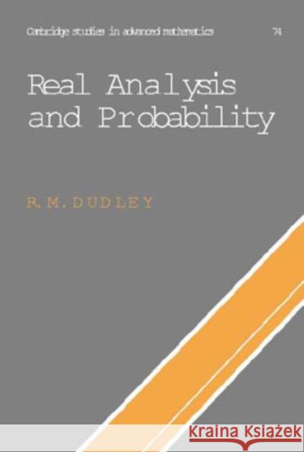 Real Analysis and Probability R. M. Dudley B. Bollobas W. Fulton 9780521809726 Cambridge University Press