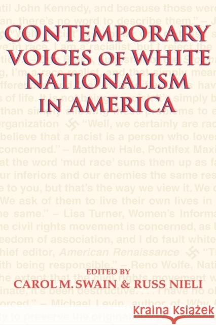 Contemporary Voices of White Nationalism in America Carol M. Swain Russ Nieli Carol M. Swain 9780521816731