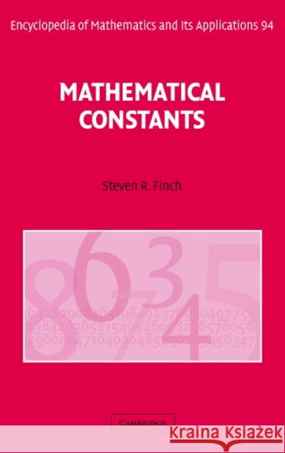 Mathematical Constants S. Finch Steven R. Finch G. -C Rota 9780521818056 