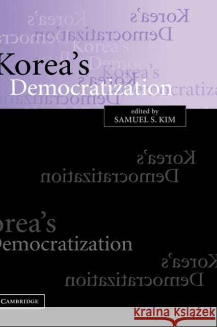 Korea's Democratization Samuel S. Kim 9780521823210 Cambridge University Press