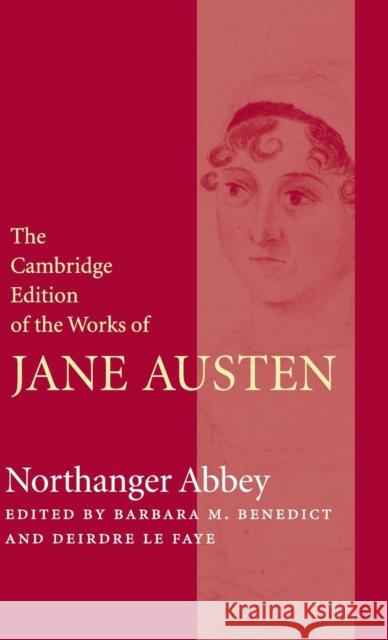 Northanger Abbey Jane Austen Barbara Benedict Deirdre L 9780521824194