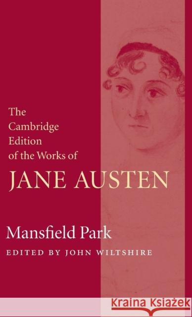 Mansfield Park Jane Austen John Wiltshire 9780521827652 Cambridge University Press