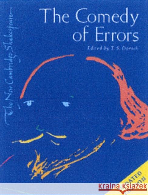 The Comedy of Errors William Shakespeare T. S. Dorsch Ros King 9780521827942 Cambridge University Press