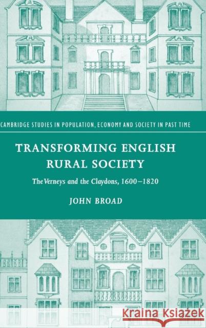 Transforming English Rural Society Broad, John 9780521829335 Cambridge University Press