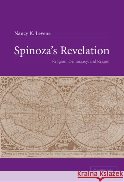 Spinoza's Revelation Levene, Nancy K. 9780521830706