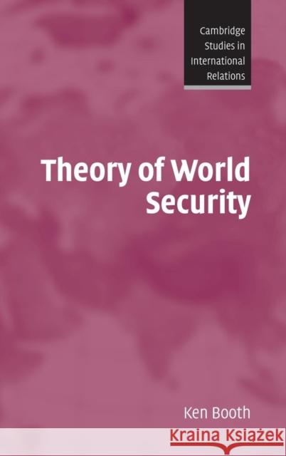 Theory of World Security  9780521835527 Cambridge University Press