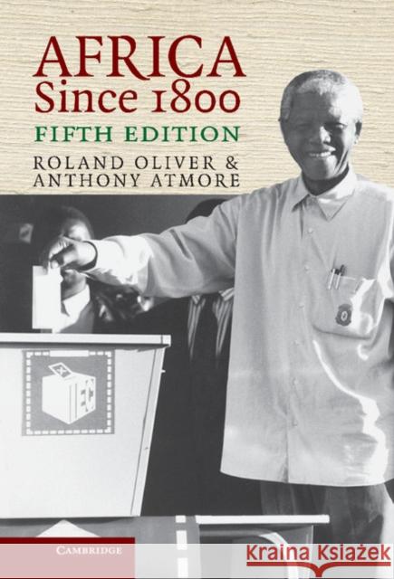 Africa Since 1800 Oliver, Roland 9780521836159