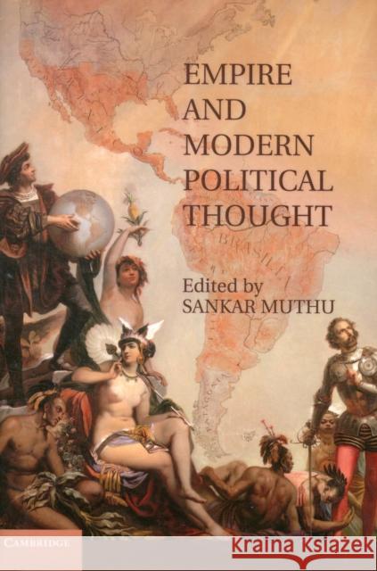 Empire and Modern Political Thought Sankar Muthu 9780521839426