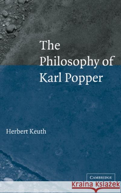 The Philosophy of Karl Popper Herbert Keuth Herbert Keuth 9780521839464 Cambridge University Press