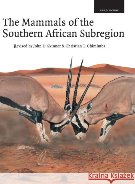 The Mammals of the Southern African Sub-Region Skinner, J. D. 9780521844185 Cambridge University Press