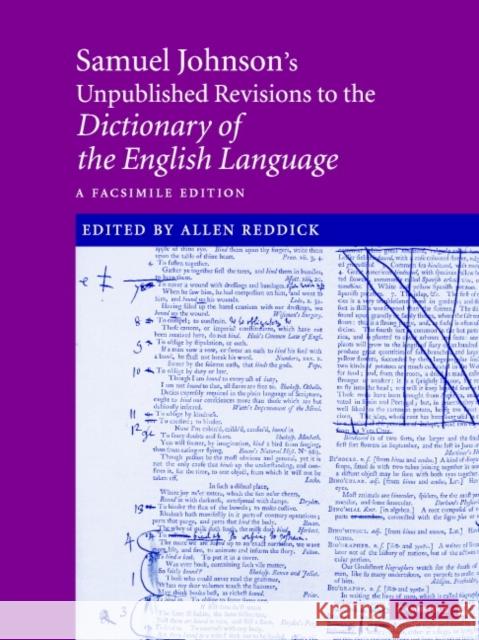 Samuel Johnson's Unpublished Revisions to the Dictionary of the English Language : A Facsimile Edition Samuel Johnson Allen Reddick 9780521844703 Cambridge University Press