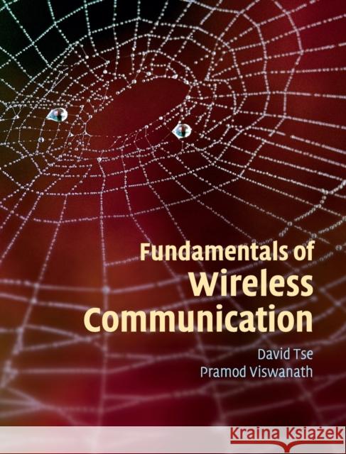 Fundamentals of Wireless Communication David Tse 9780521845274 0