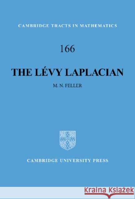 The Lévy Laplacian Feller, M. N. 9780521846226