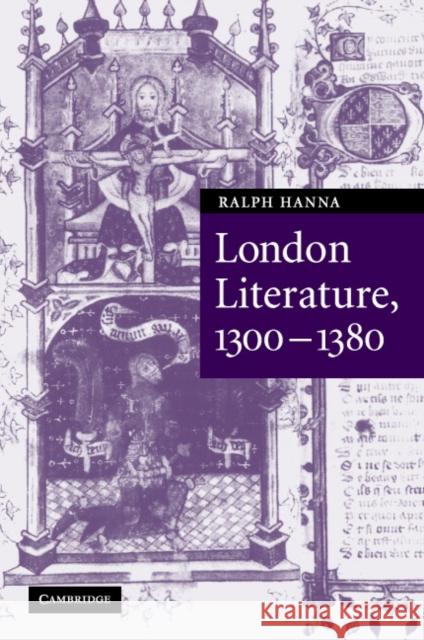 London Literature, 1300-1380 Ralph Hanna 9780521848350