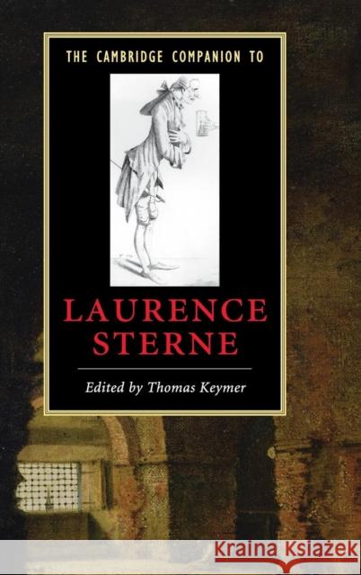 The Cambridge Companion to Laurence Sterne Thomas Keymer 9780521849722