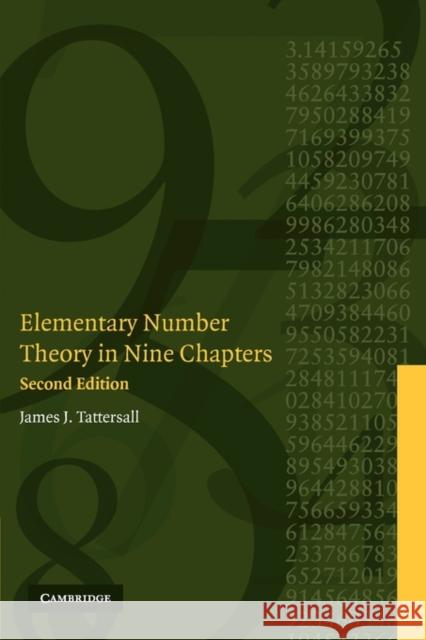Elementary Number Theory in Nine Chapters James J. Tattersall 9780521850148 Cambridge University Press