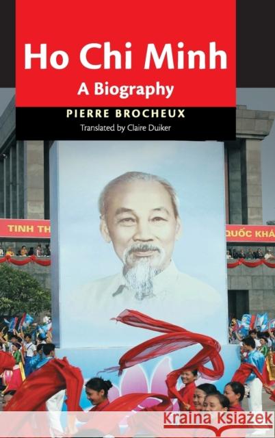 Ho Chi Minh Brocheux, Pierre 9780521850629 Cambridge University Press