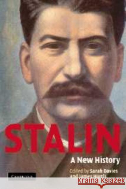 Stalin: A New History Davies, Sarah 9780521851046 Cambridge University Press