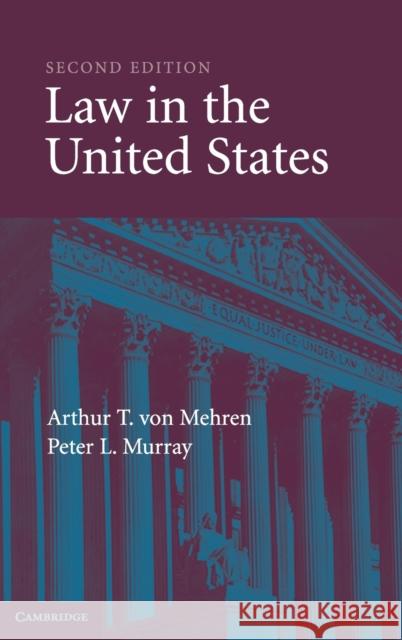 Law in the United States Arthur Taylor Vo Peter L. Murray 9780521852067