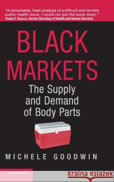 Black Markets Goodwin, Michele 9780521852807