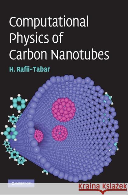 Computational Physics of Carbon Nanotubes Hashem Rafii-Tabar 9780521853002