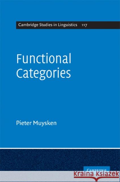 Functional Categories Pieter Muysken 9780521853859 Cambridge University Press