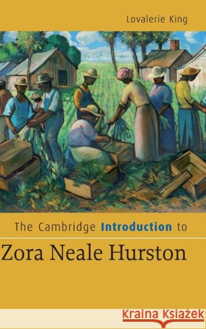The Cambridge Introduction to Zora Neale Hurston Lovalerie King 9780521854573 Cambridge University Press