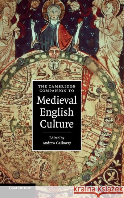 The Cambridge Companion to Medieval English Culture Andrew Galloway (Cornell University, New York) 9780521856898 Cambridge University Press