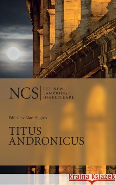 Titus Andronicus William Shakespeare 9780521857086