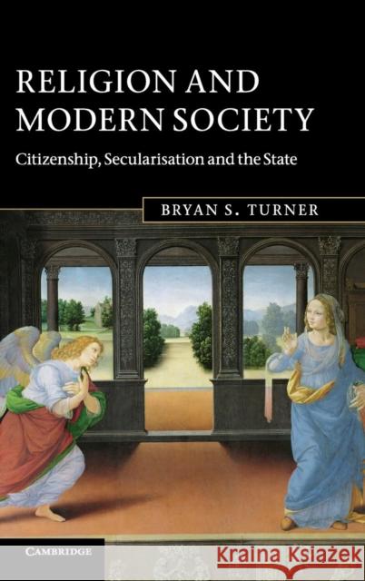 Religion and Modern Society Turner, Bryan S. 9780521858649 0