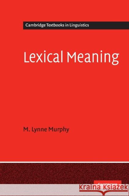 Lexical Meaning  9780521860314 CAMBRIDGE UNIVERSITY PRESS