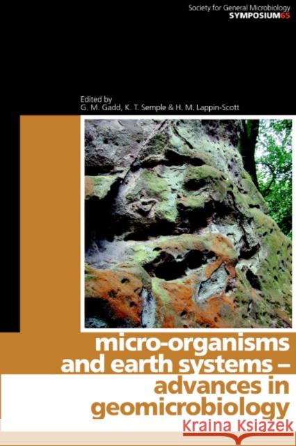 Micro-Organisms and Earth Systems Gadd, Geoff 9780521862226 Cambridge University Press