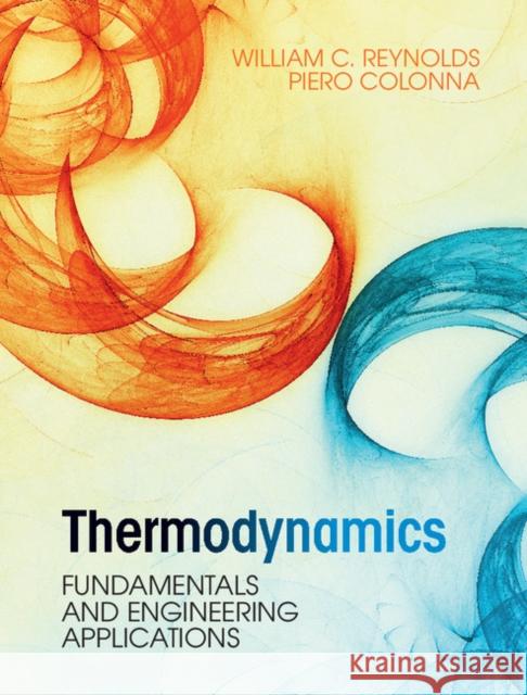 Thermodynamics Reynolds, William C. 9780521862738 Cambridge University Press