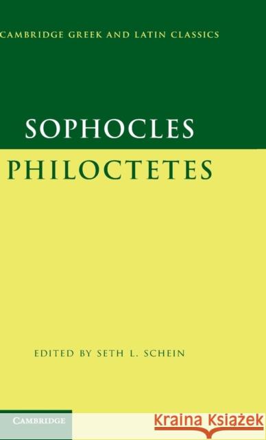 Sophocles: Philoctetes  Sophocles 9780521862776 0