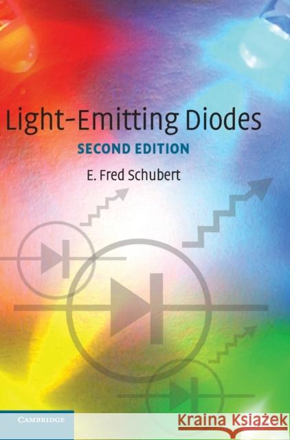 Light-Emitting Diodes E F Schubert 9780521865388 CAMBRIDGE UNIVERSITY PRESS