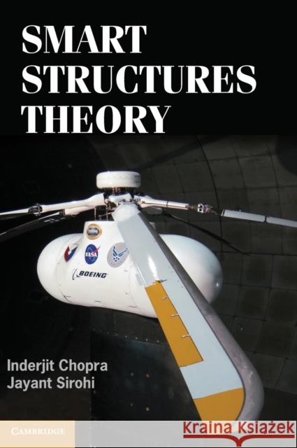 Smart Structures Theory Inderjit Chopra 9780521866576