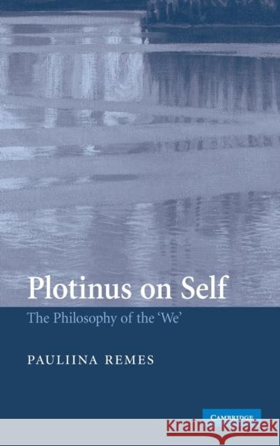 Plotinus on Self Remes, Pauliina 9780521867290