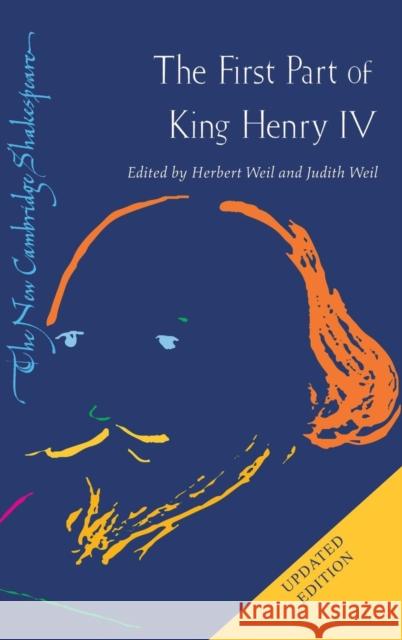 The First Part of King Henry IV Judith Weil 9780521868013 Cambridge University Press