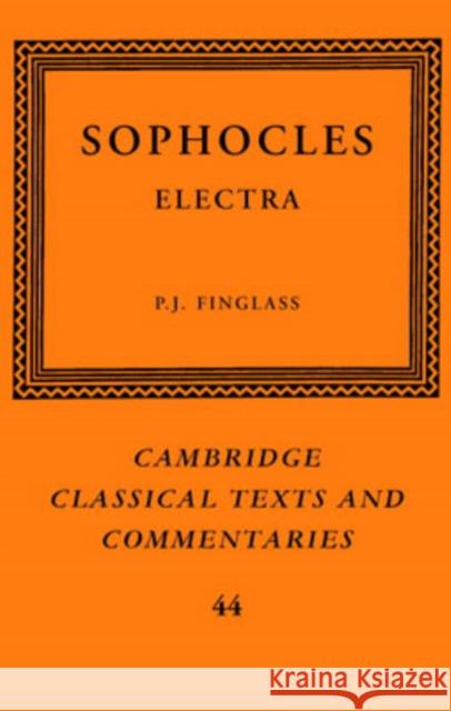 Sophocles: Electra P. J. Finglass Michael Reeve James Diggle 9780521868099 Cambridge University Press