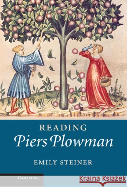 Reading Piers Plowman Emily Steiner 9780521868204