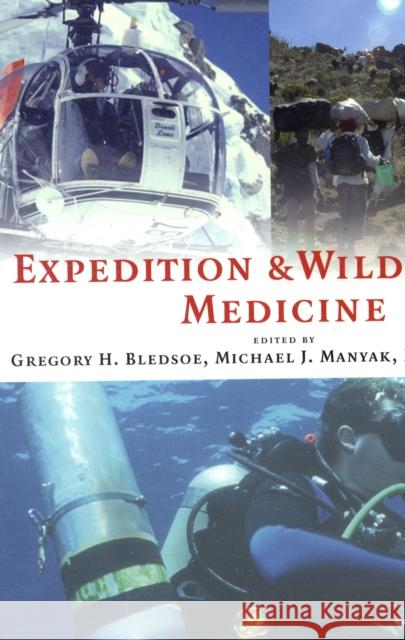 Expedition and Wilderness Medicine Gregory H Bledsoe 9780521868730 0