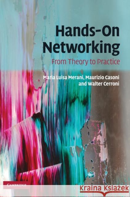 Hands-On Networking Merani, Maria Luisa 9780521869850 Cambridge University Press