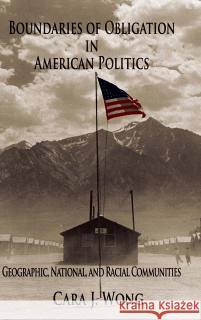 Boundaries of Obligation in American Politics Wong, Cara J. 9780521871327 Cambridge University Press